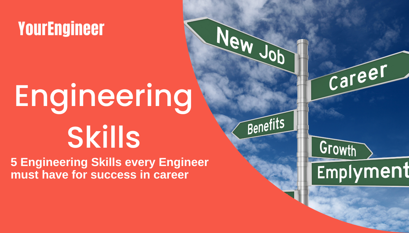 5-engineering-skills-everyone-must-have-for-their-successful-career